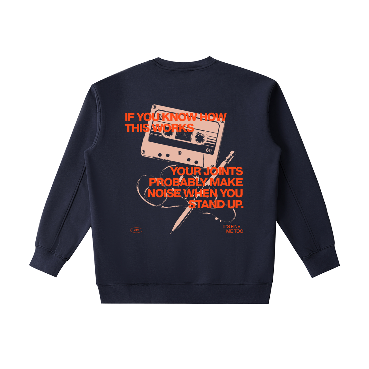 If You Know How This Works Sweatshirt