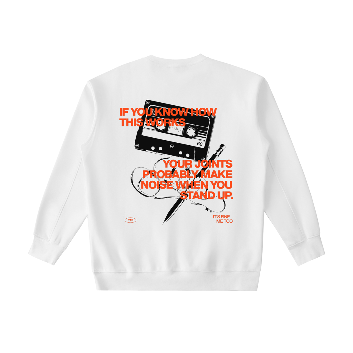If You Know How This Works Sweatshirt