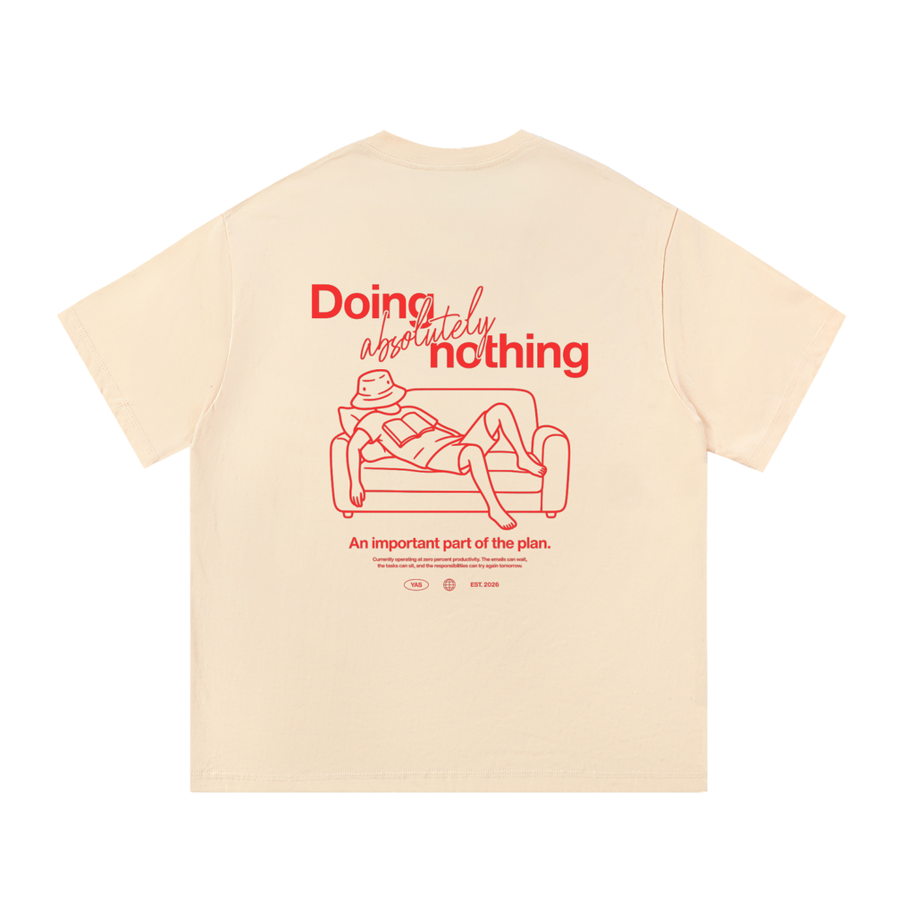 Doing Absolutely Nothing T-Shirt